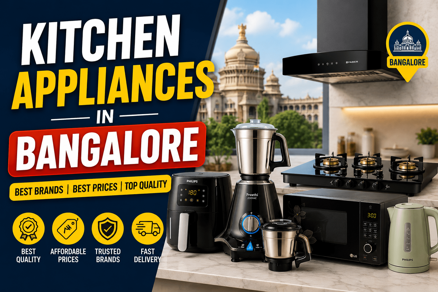 Kitchen Appliances in Bangalore: The Complete Buying and Maintenance Guide