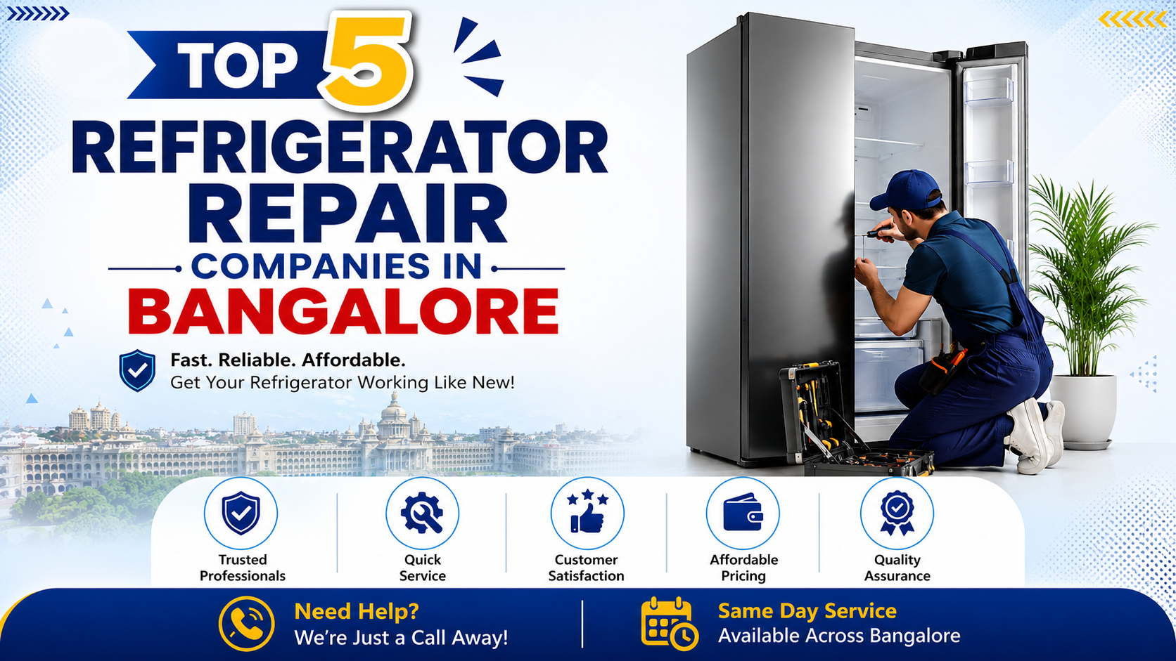✅ Top 5 Trusted Refrigerator Repair Companies in Bangalore ✅ Top 5 Best Refrigerator Repair Companies in Bangalore ✅ Top 5 Reliable Refrigerator Repair Companies in Bangalore ✅ Top 5 Refrigerator Repair Companies in Bangalore You Can Actually Trust