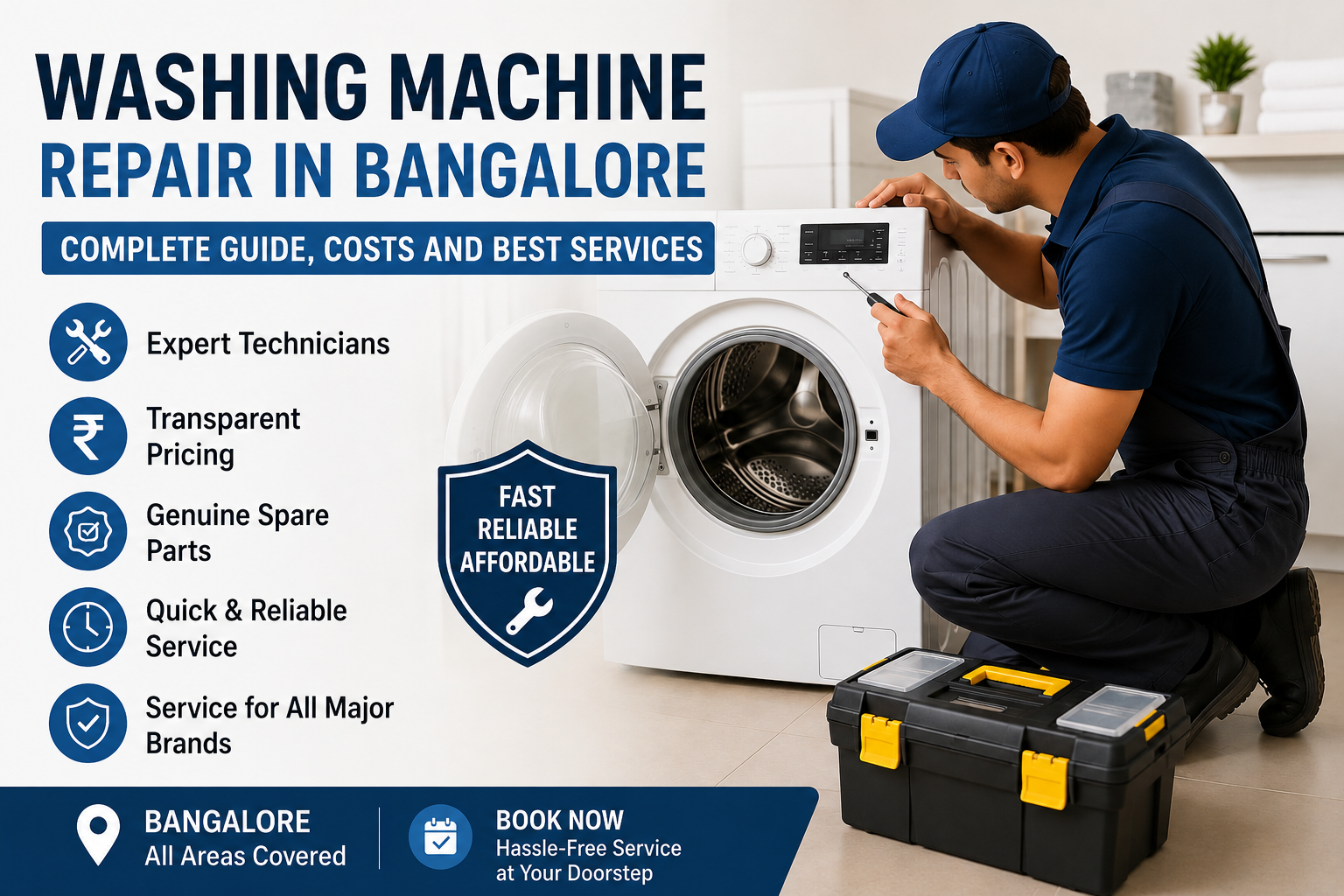 Washing Machine Repair in Bangalore: Complete Guide, Costs and Best Services